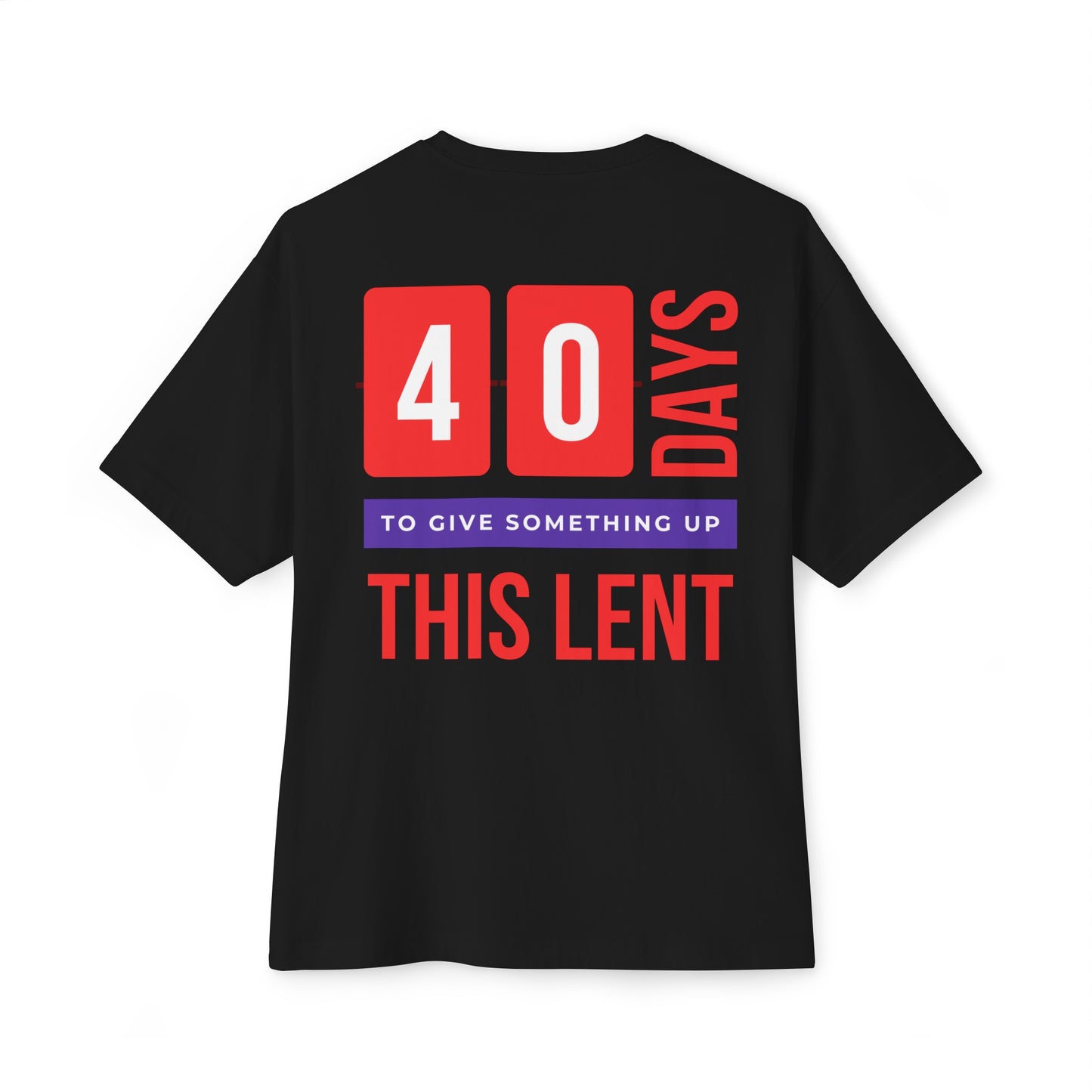 40 Days | Lenten Tees