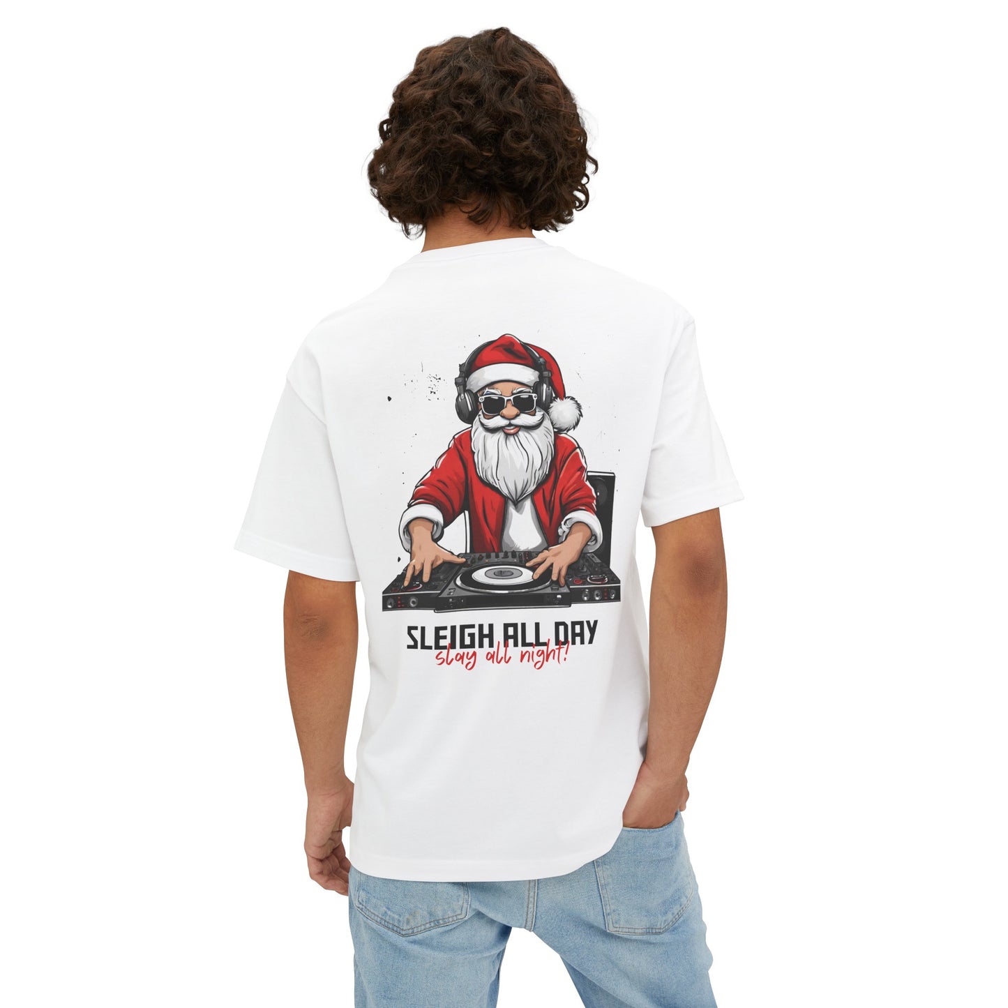 Sleigh All Day | Christmas Tees