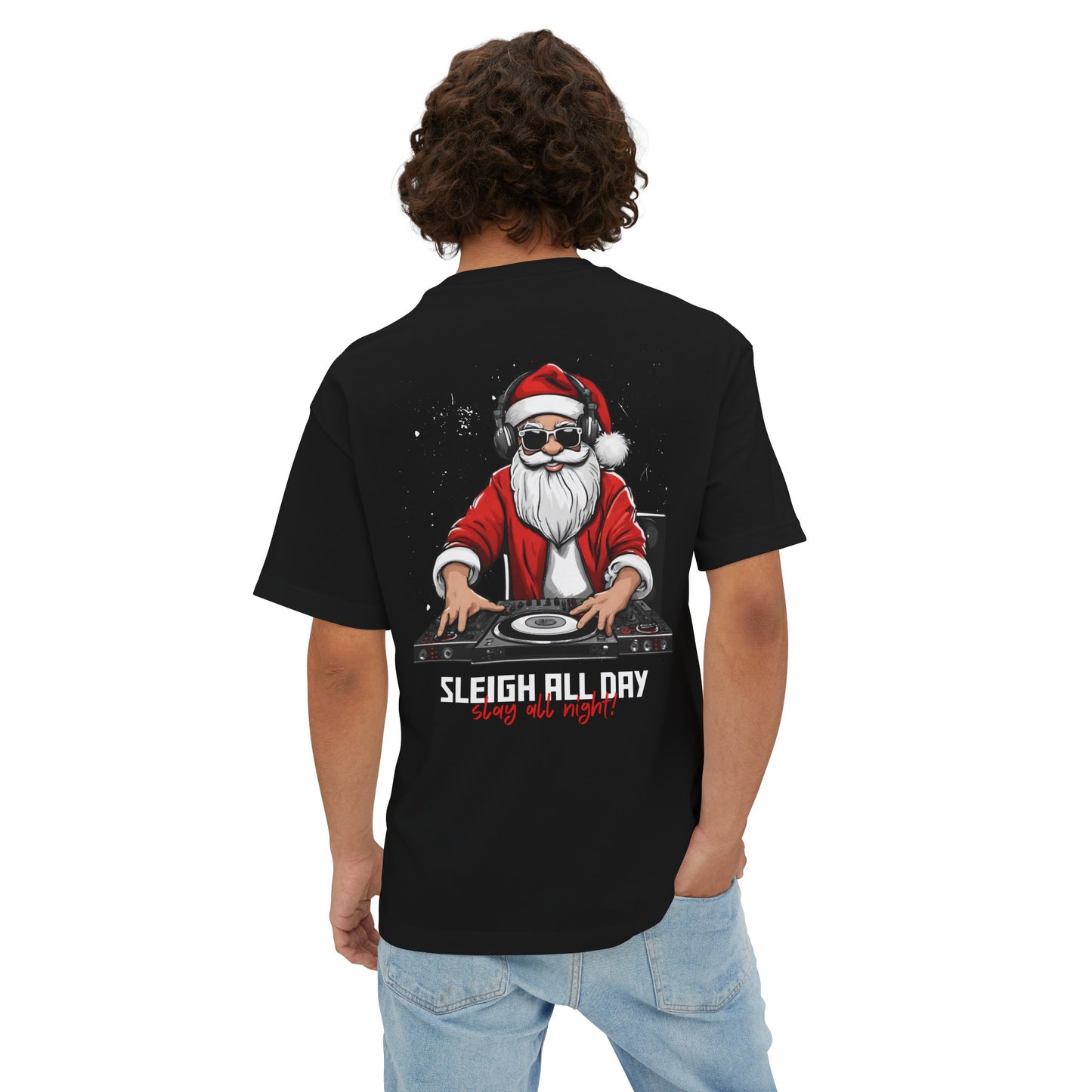 Sleigh All Day | Christmas Tees