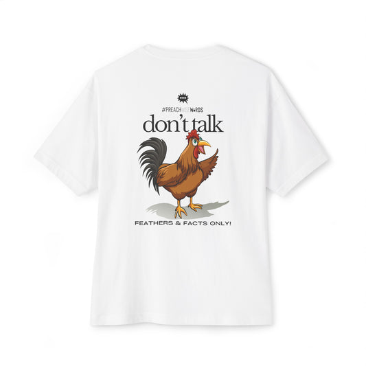 Don't Talk Cock | 'Honest Threads' Tees