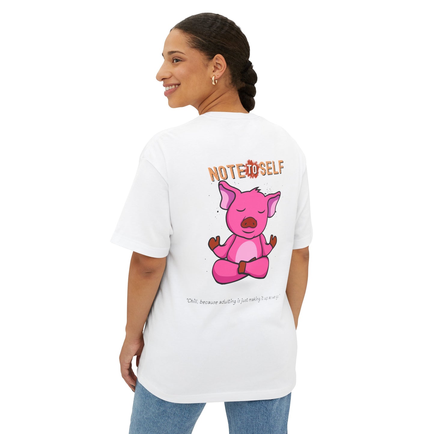 Chill Pig | 'Note To Self' Tees